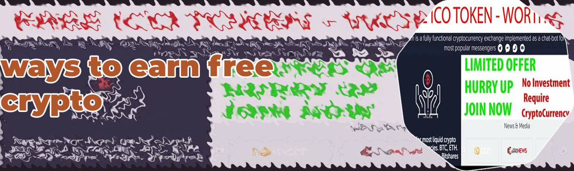 Earn free crypto